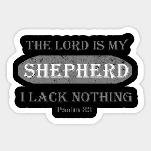 The lord is my shepherd Sticker